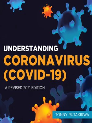 cover image of Understanding Coronavirus (COVID-19)